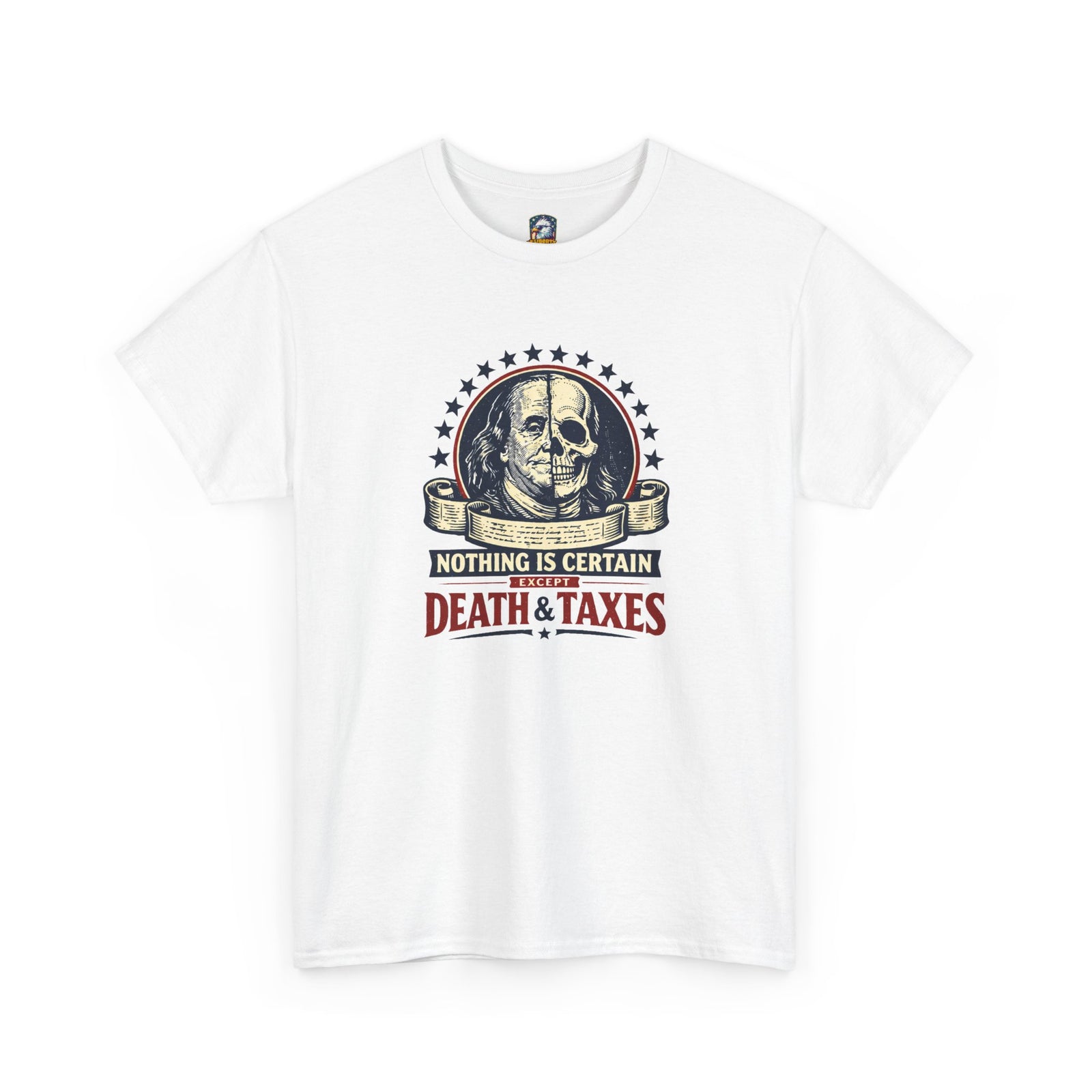 Benjamin Franklin 'Death and Taxes' Quote T-Shirt