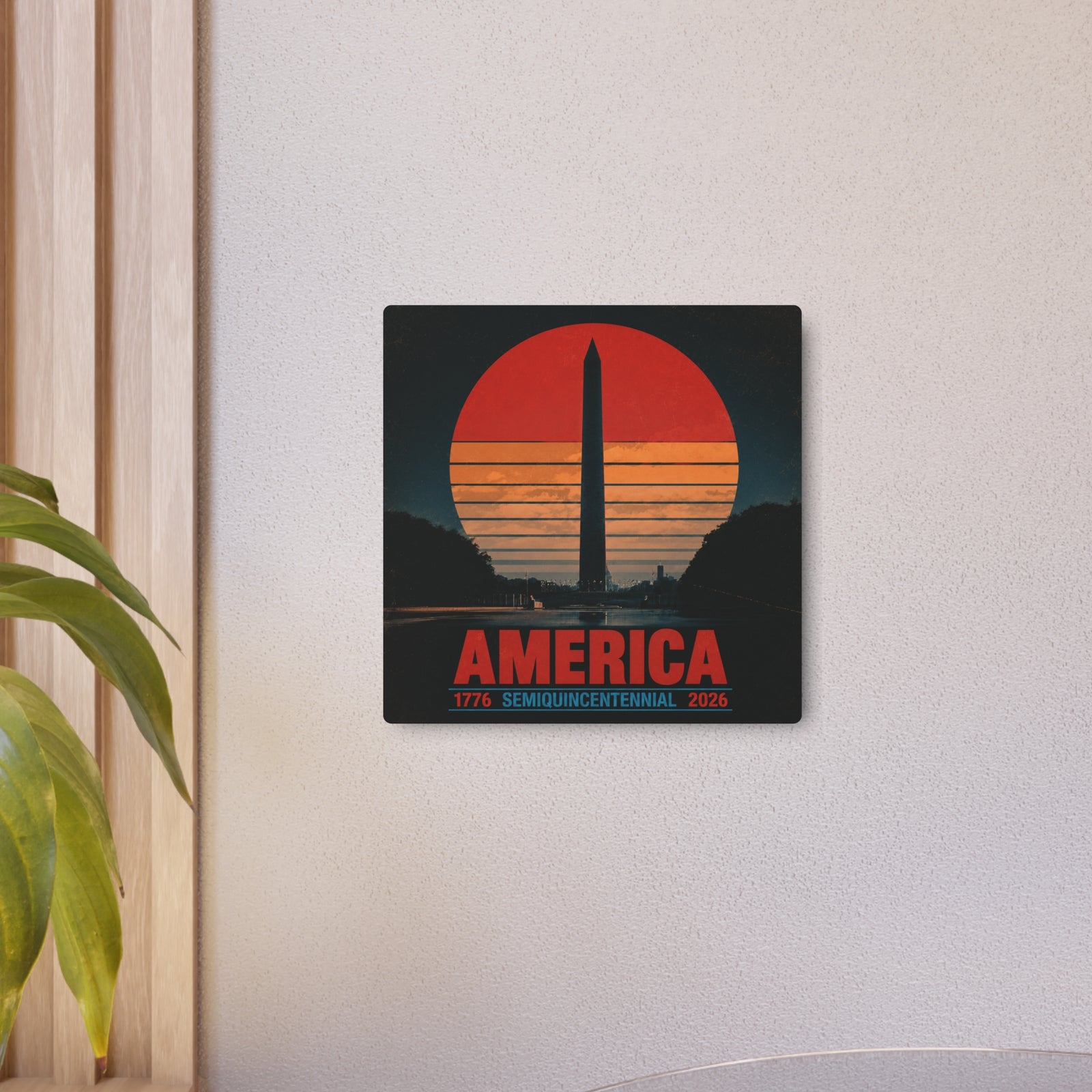 America 1776–2026 Semiquincentennial Metal Sign
