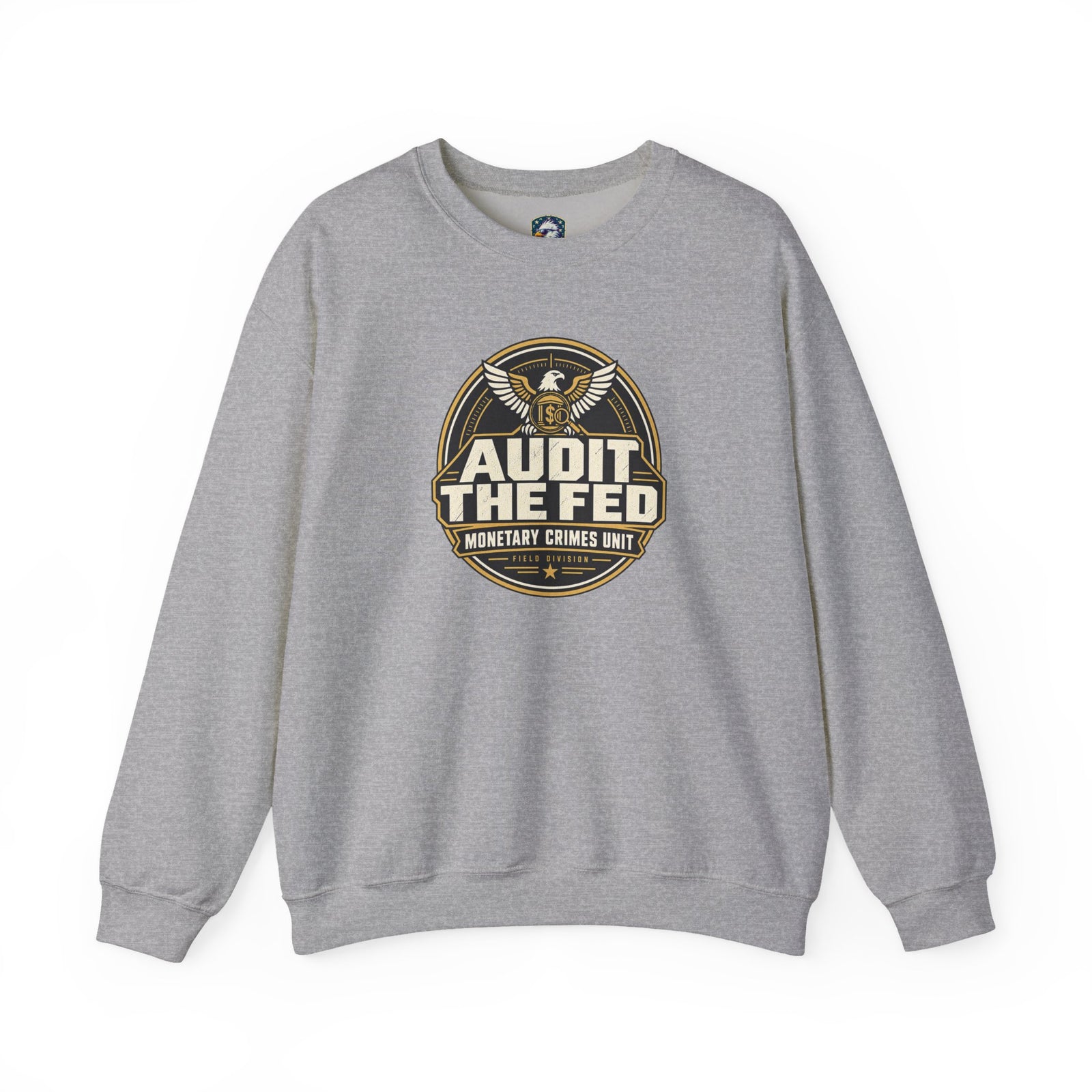 Audit The Fed Crewneck Sweatshirt — Monetary Crimes Unit Emblem - 4LibertyShop.com