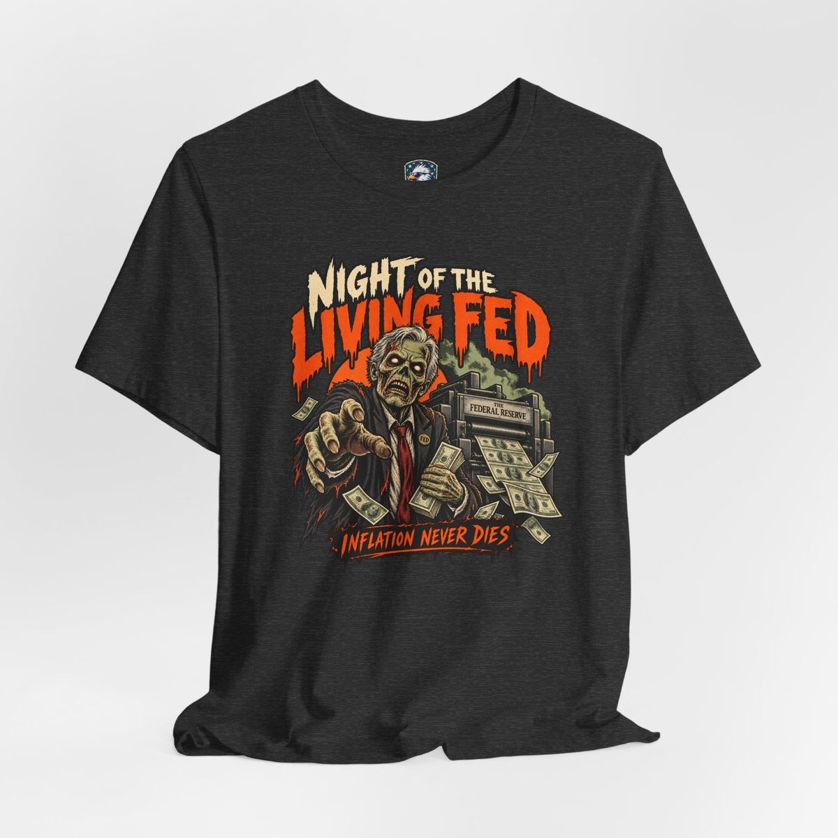 Night of the Living Fed Halloween T-Shirt - 4LibertyShop.com