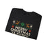 Merry Christmas Ya Filthy Animal Sweatshirt
