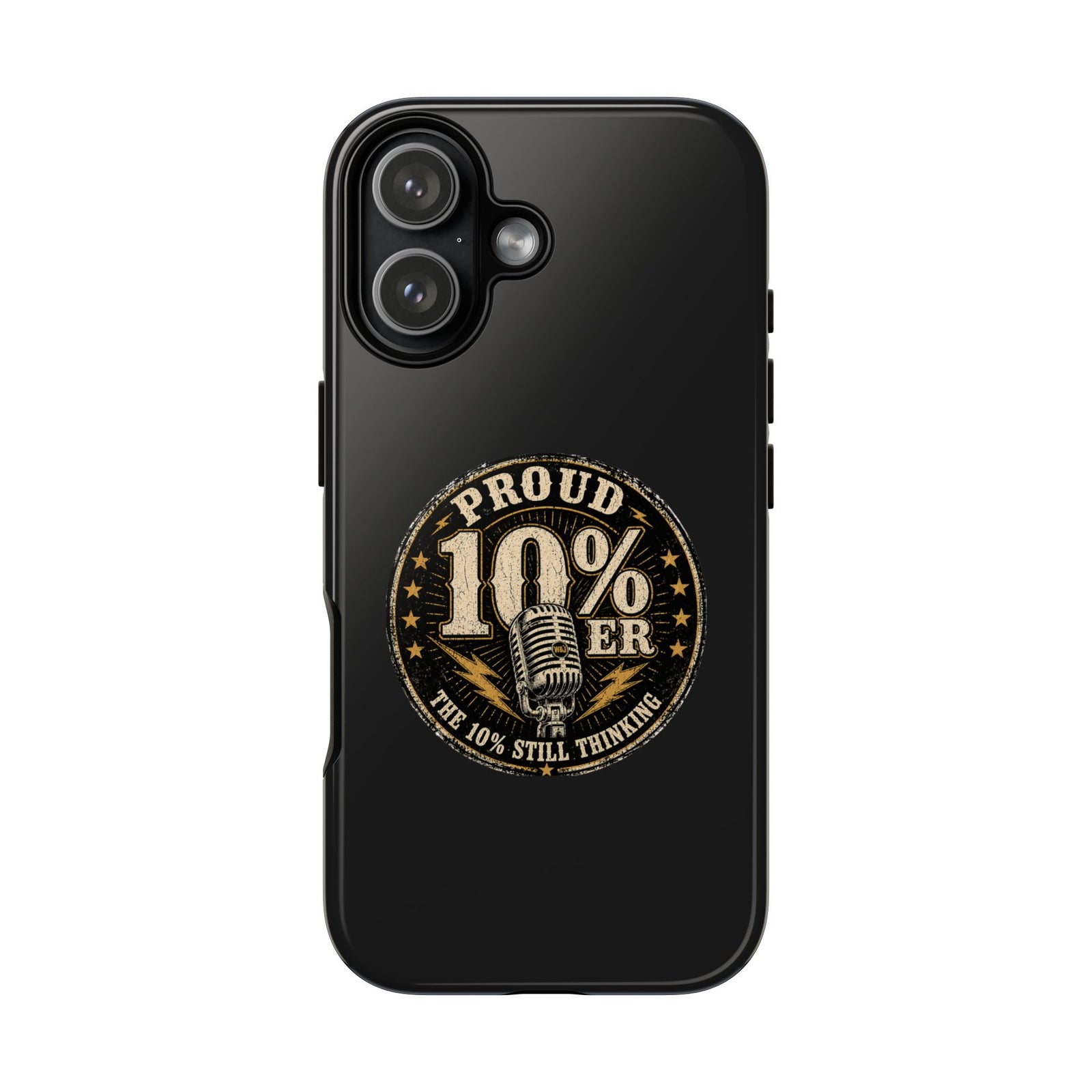 Walton & Johnson: Proud 10%er Phone Case