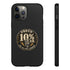 Walton & Johnson: Proud 10%er Phone Case