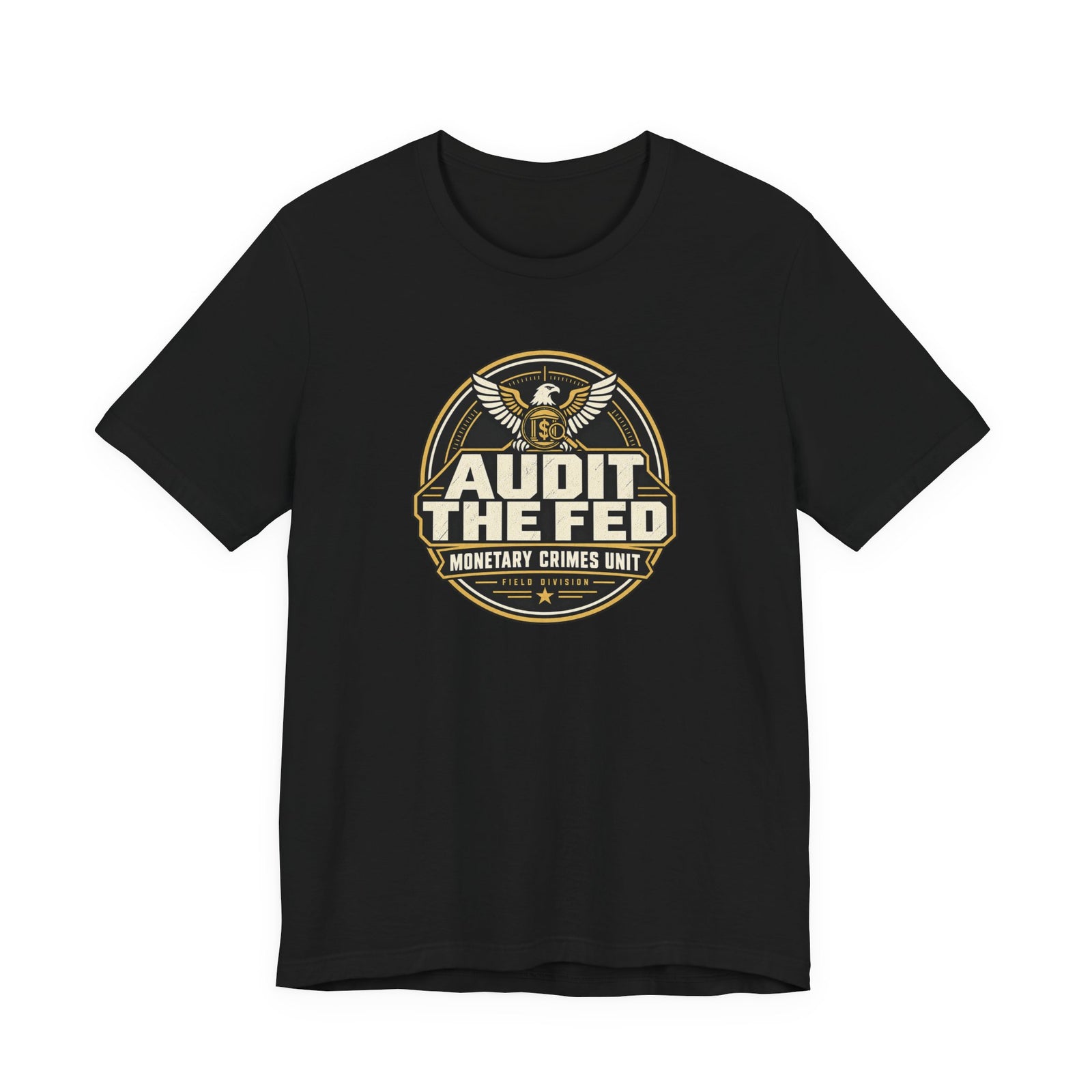 Audit The Fed T-Shirt - 4LibertyShop.com