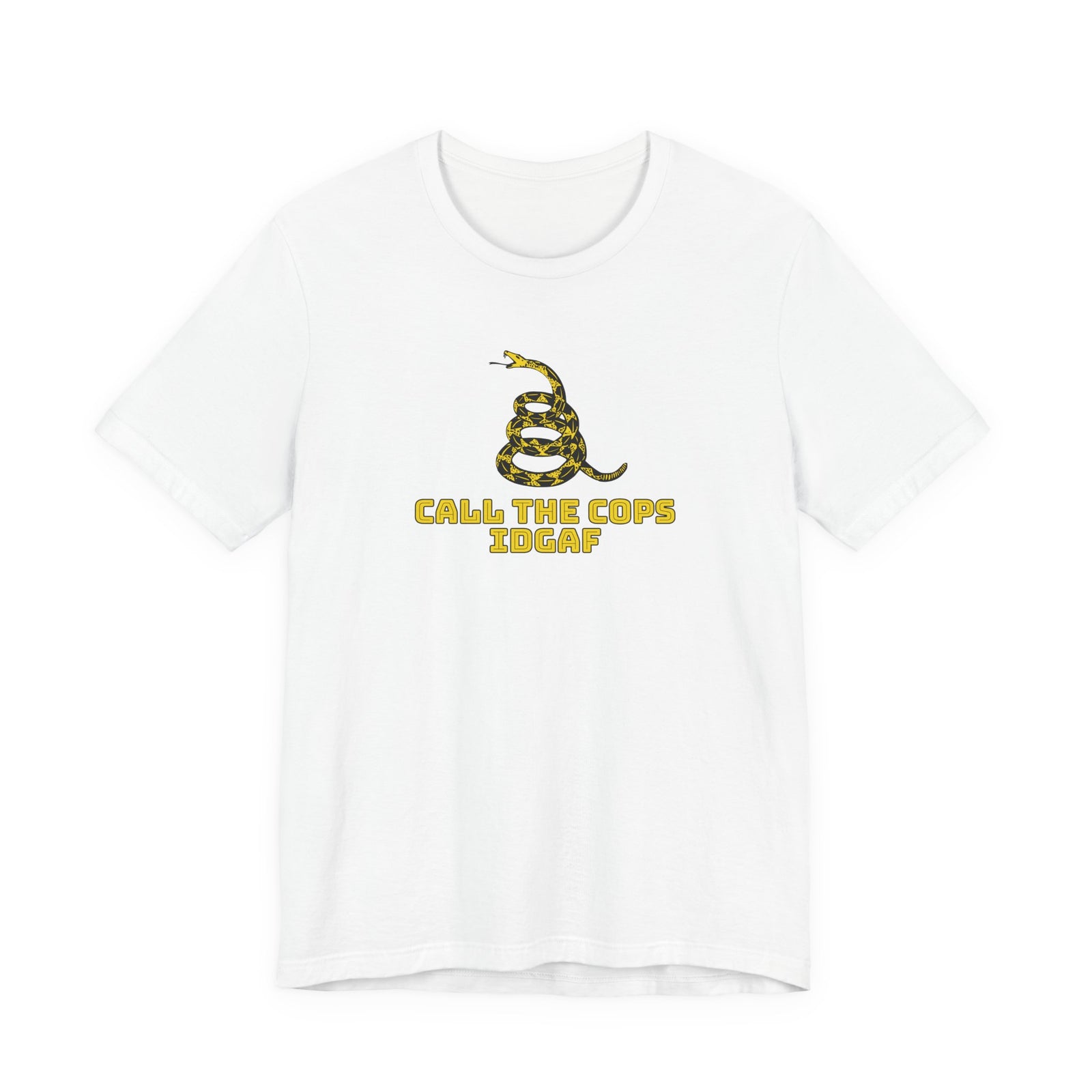 Call The Cops IDGAF Unisex Tee - Gadsden Flag Shirt