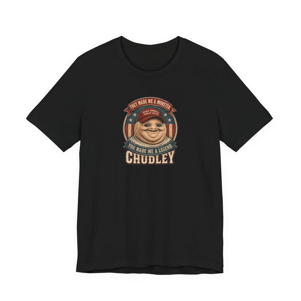 Chudley Legend T-Shirt — They Made Me a Monster