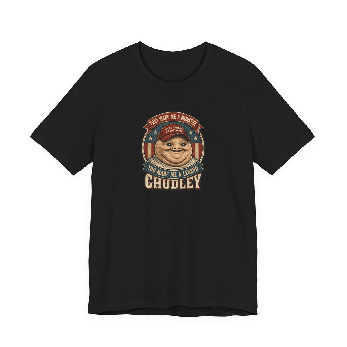 Chudley Legend T-Shirt — They Made Me a Monster