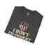 Political Statement T-Shirt — "I Don't Co-Parent with the Government" Patriotic Tee