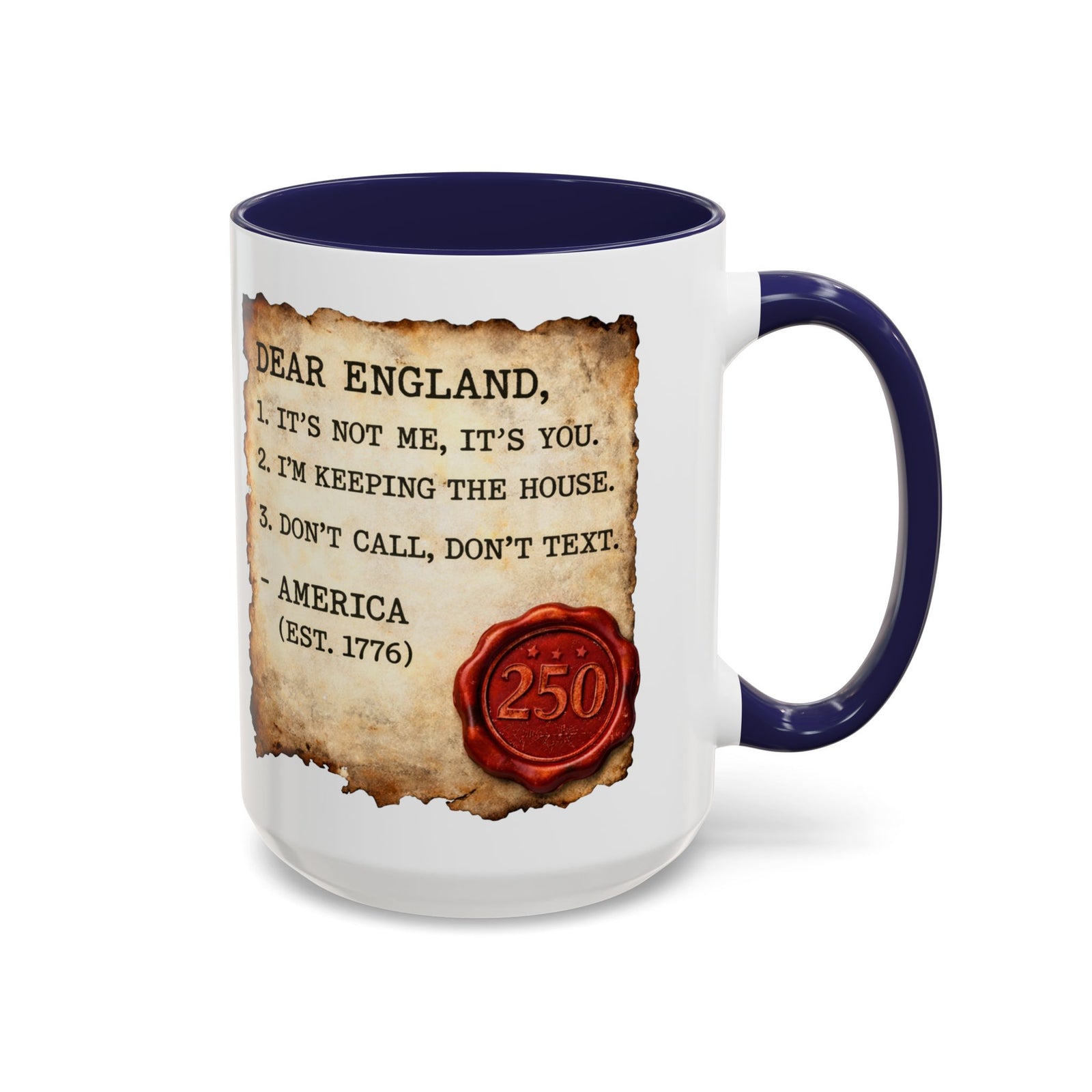 Walton & Johnson Dear England Funny 250th Anniversary Coffee Mug