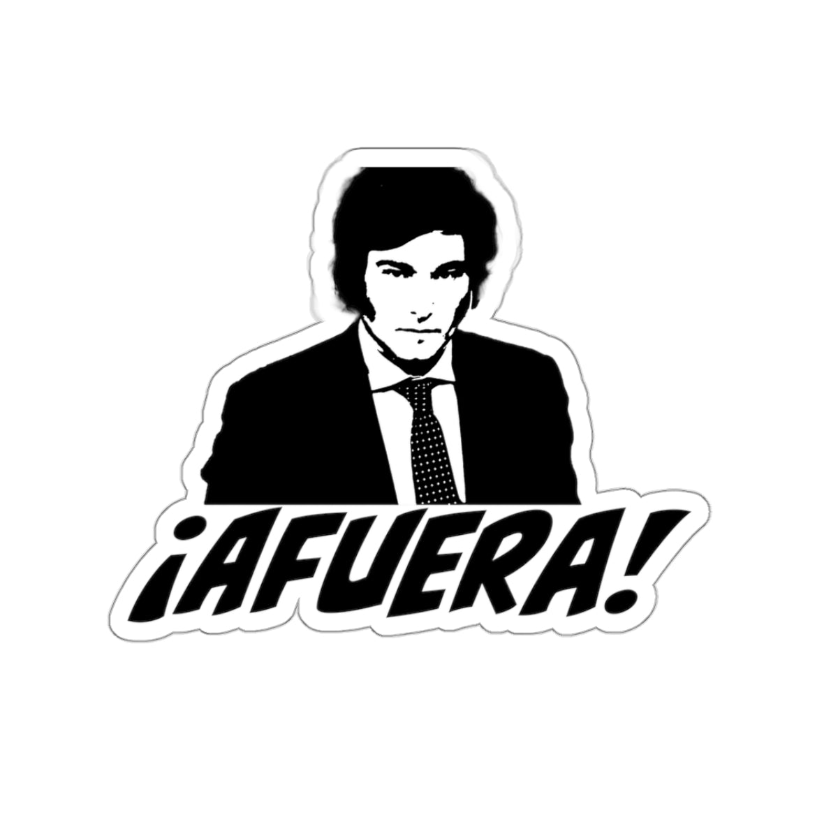 Javier Milei ¡AFUERA! Sticker
