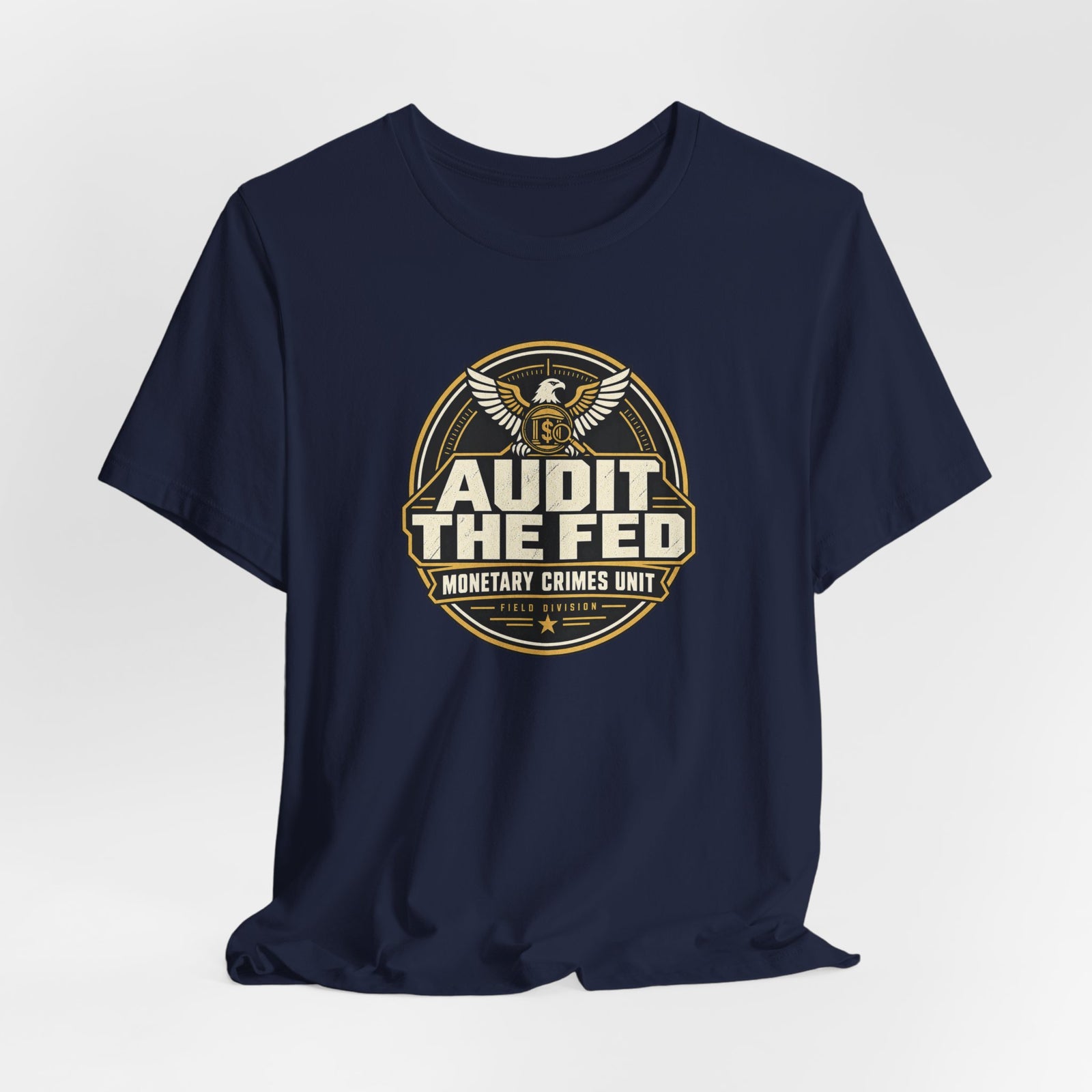 Audit The Fed T-Shirt - 4LibertyShop.com