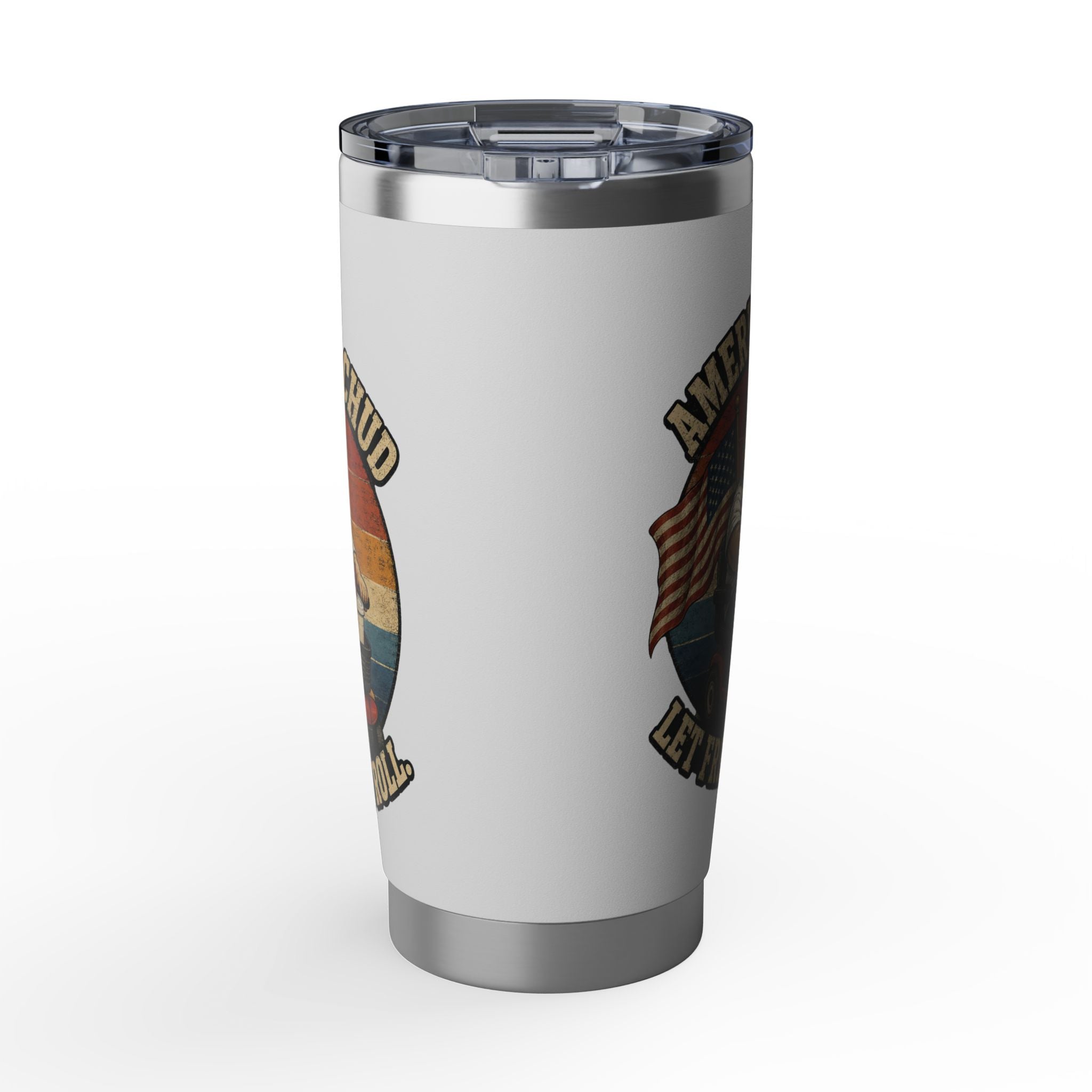 American Chud 20 oz Stainless Steel Tumbler — Let Freedom Roll