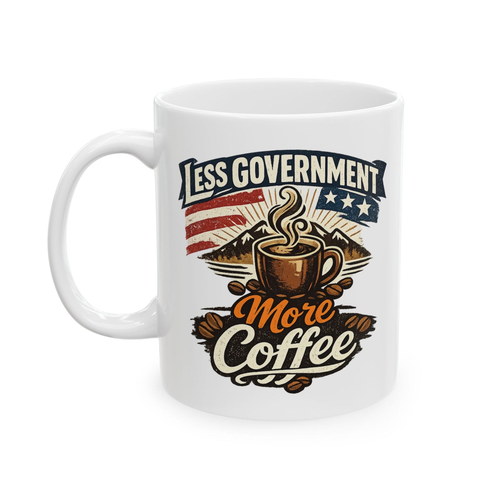Less Government More Coffee Mug — Mountain Coffee Bean Ceramic Cup (11oz/15oz)