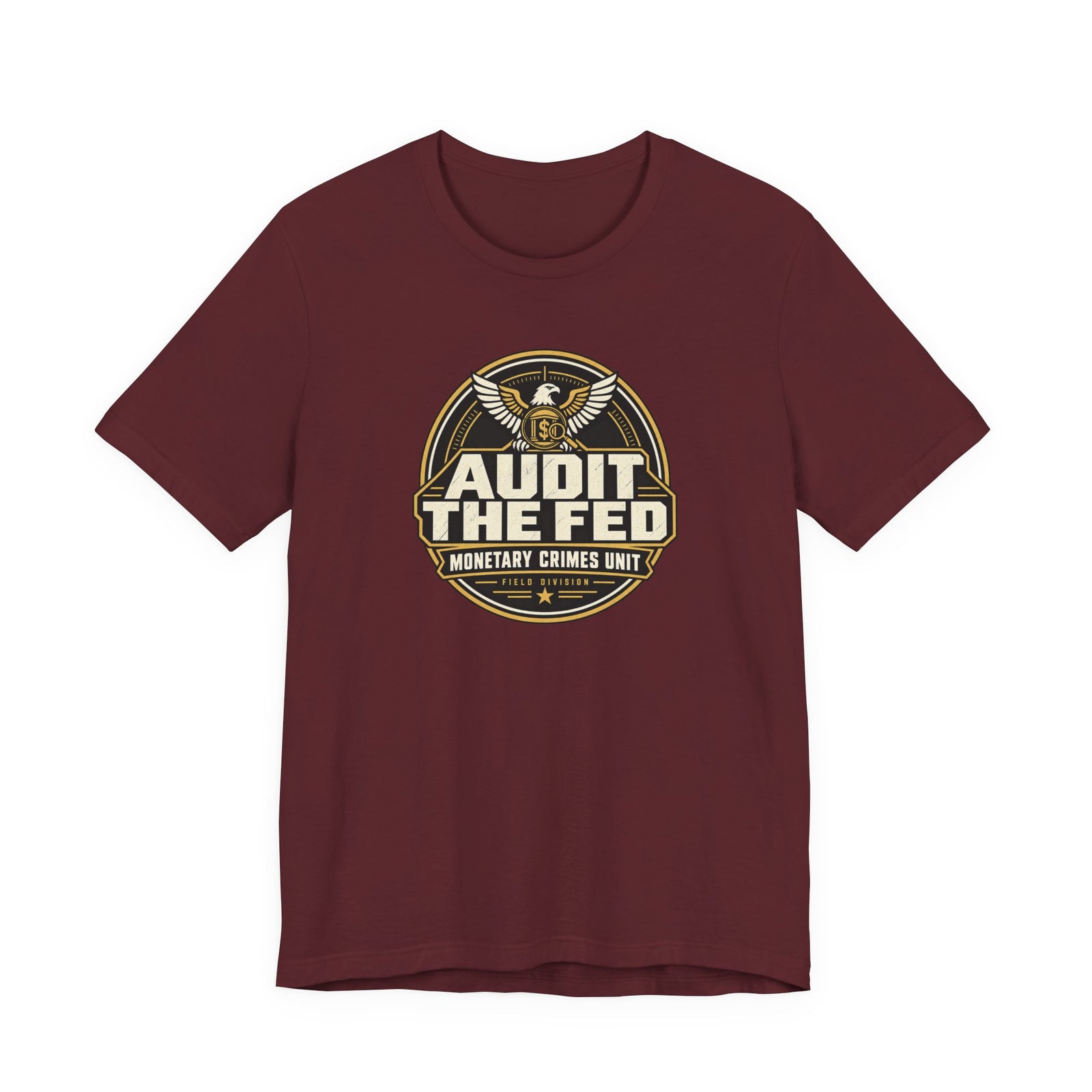 Audit The Fed T-Shirt - 4LibertyShop.com