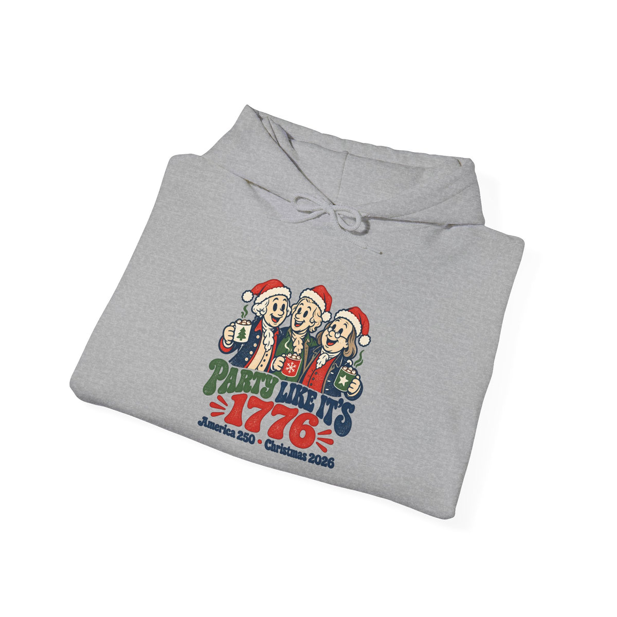 1776 Christmas Party Hoodie - Patriotic Santa Carolers Holiday Sweatshirt