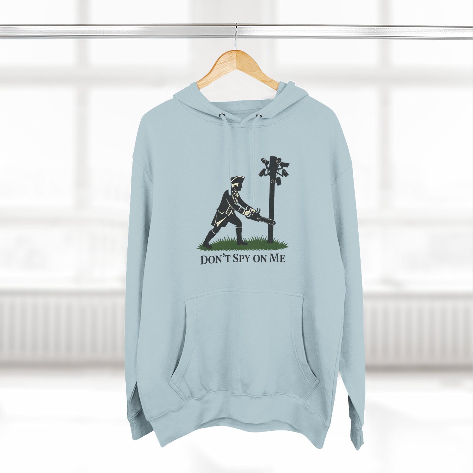 Don't Spy On Me Hoodie — Anti-Surveillance Patriot Liberty Fleece Pullover - 4LibertyShop.com