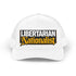 Trucker Hat - "Libertarian Nationalist" Retro Mesh Cap