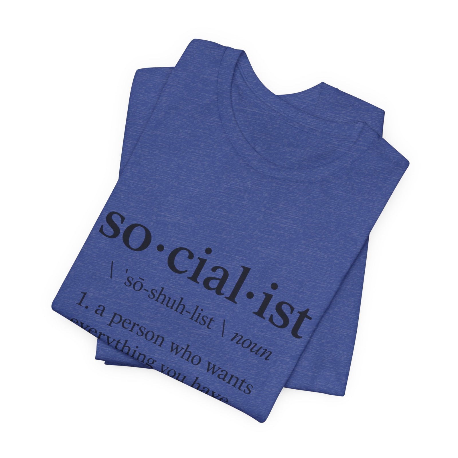 Socialist Definition Tee — 4LibertyShop.com