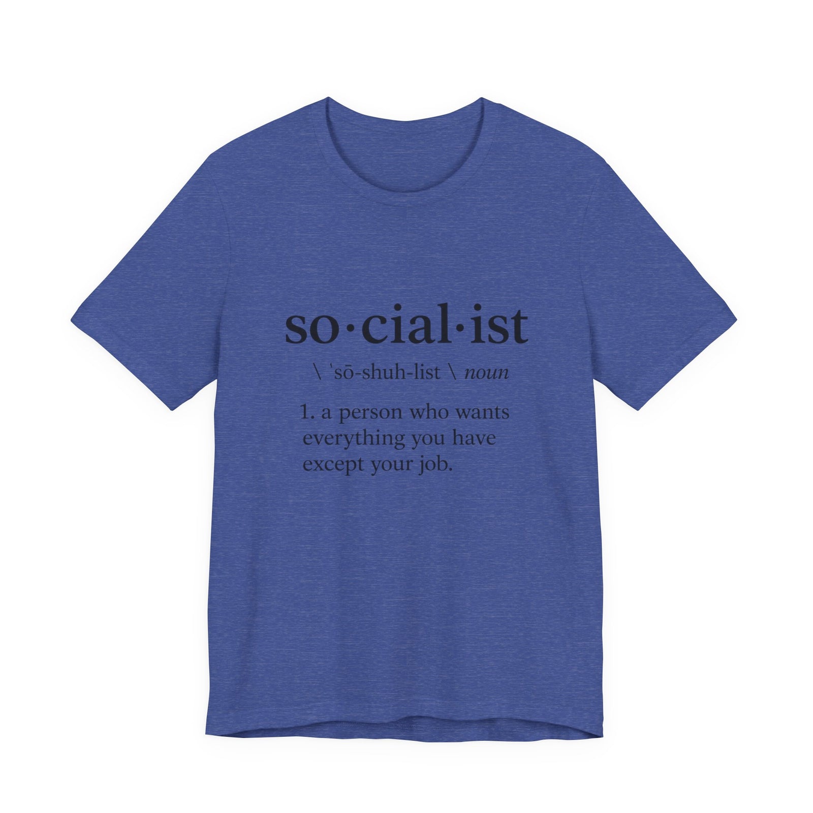 Socialist Definition Tee — 4LibertyShop.com