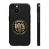Walton & Johnson: Proud 10%er Phone Case
