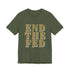 End The Fed T-Shirt