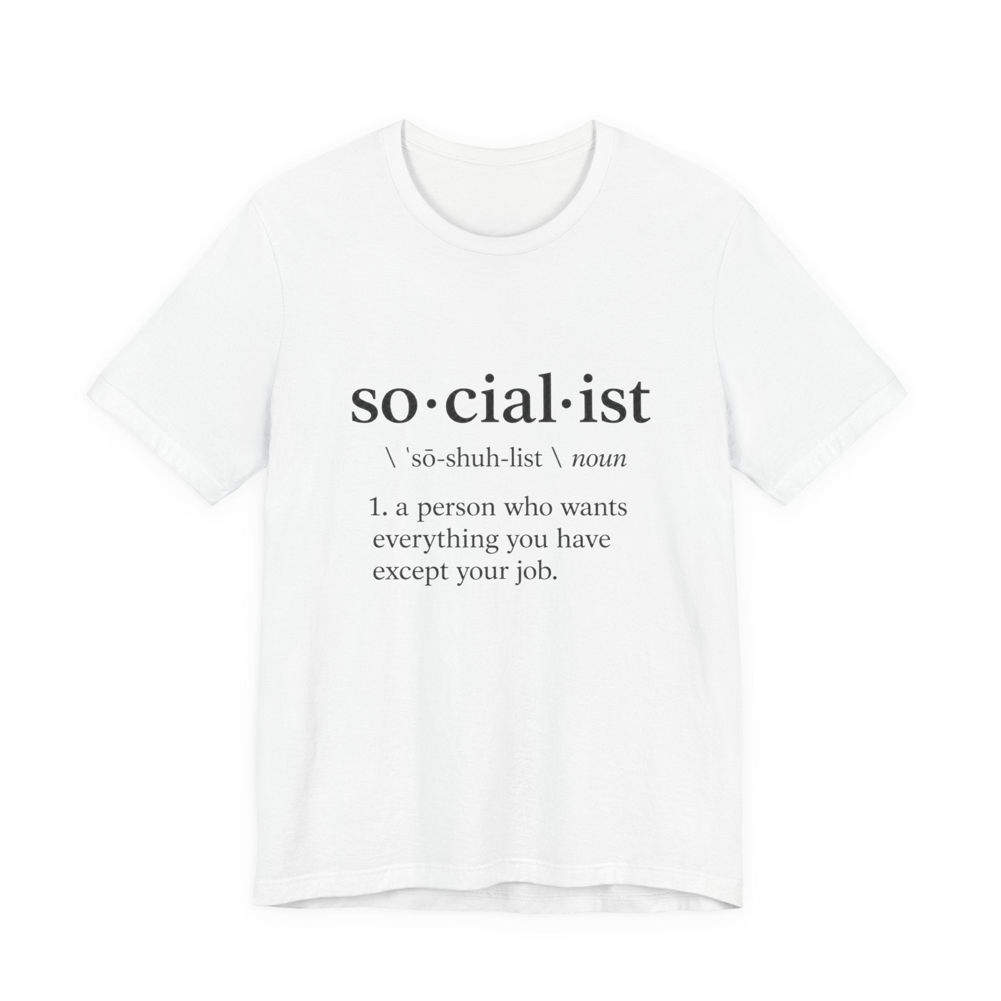 Socialist Definition Tee — 4LibertyShop.com
