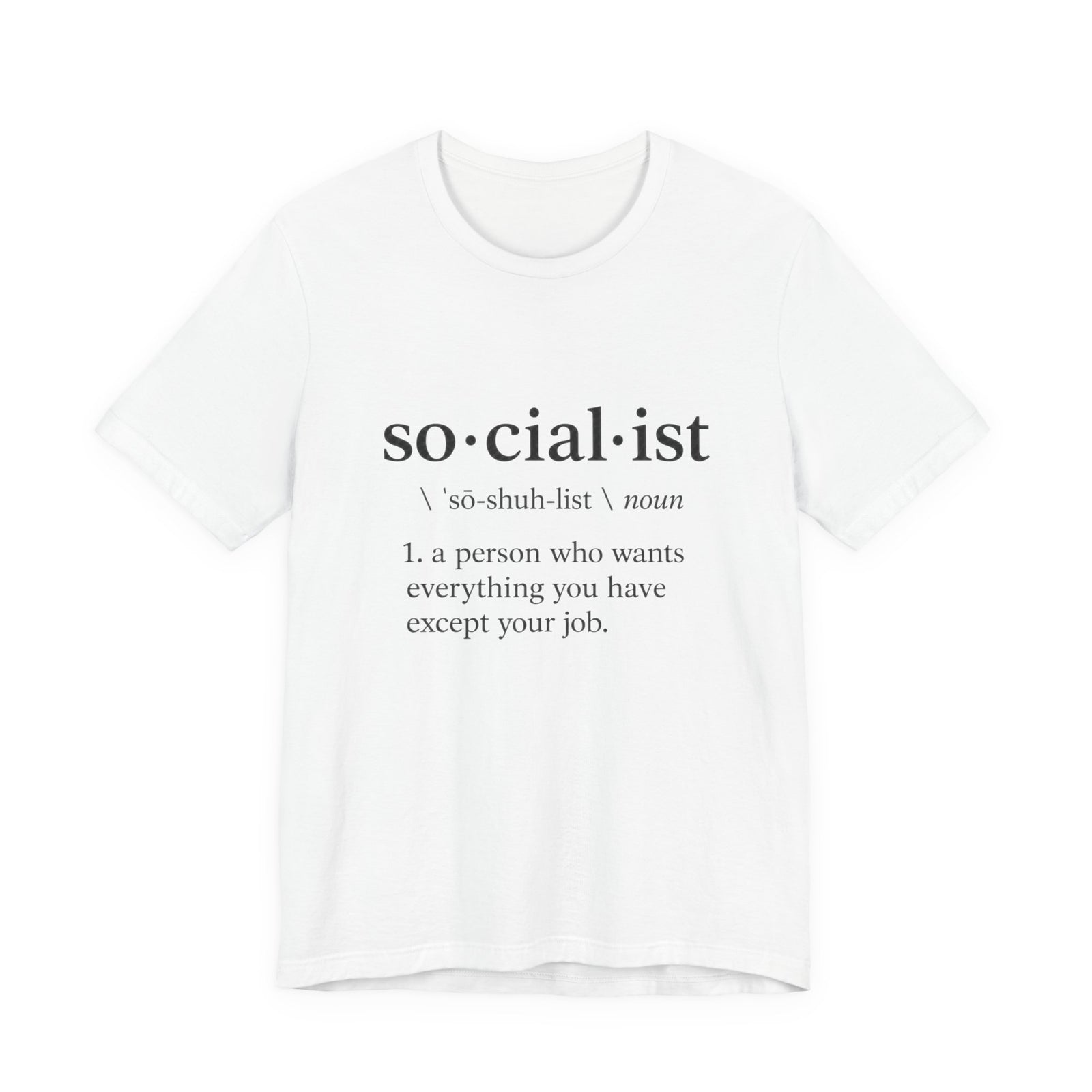 Socialist Definition Tee — 4LibertyShop.com
