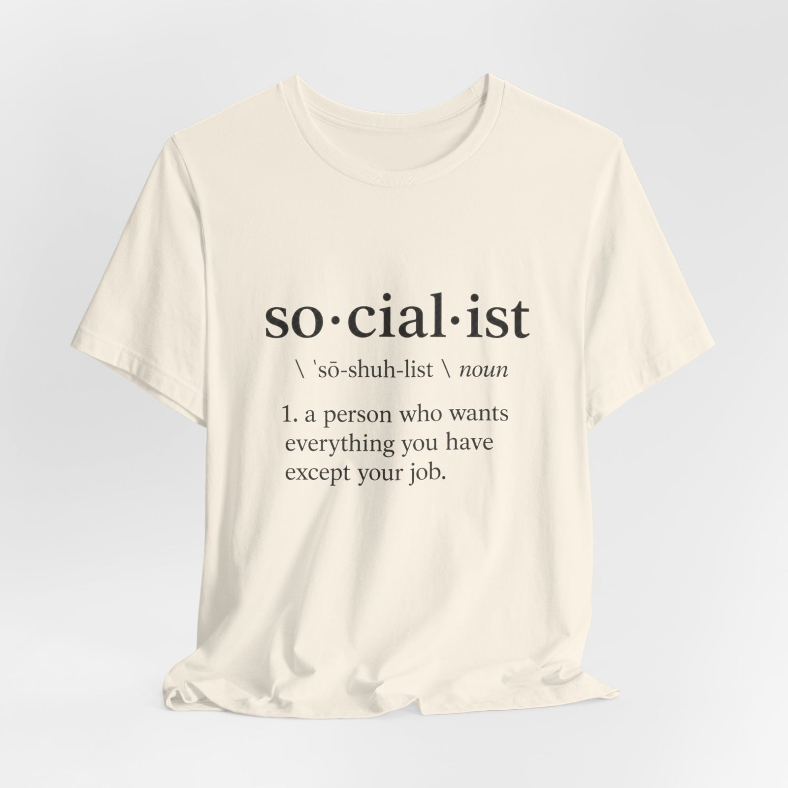 Socialist Definition Tee — 4LibertyShop.com