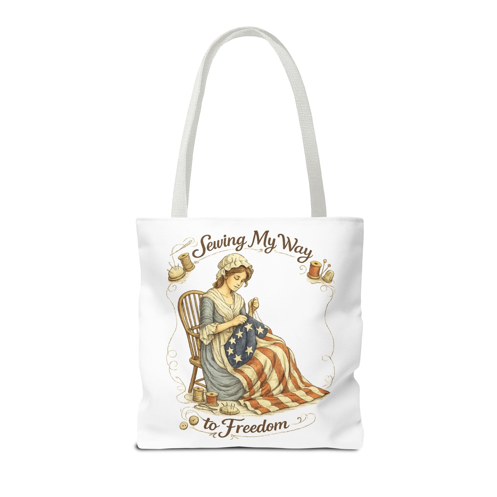 Sewing My Way to Freedom Tote Bag — Patriotic Quilter Gift