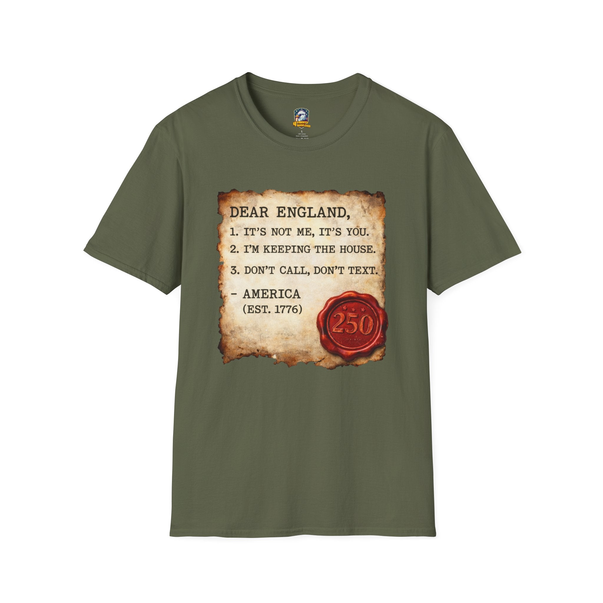 Walton & Johnson Independence 250 T-Shirt — "Dear England" Colonial Humor Tee