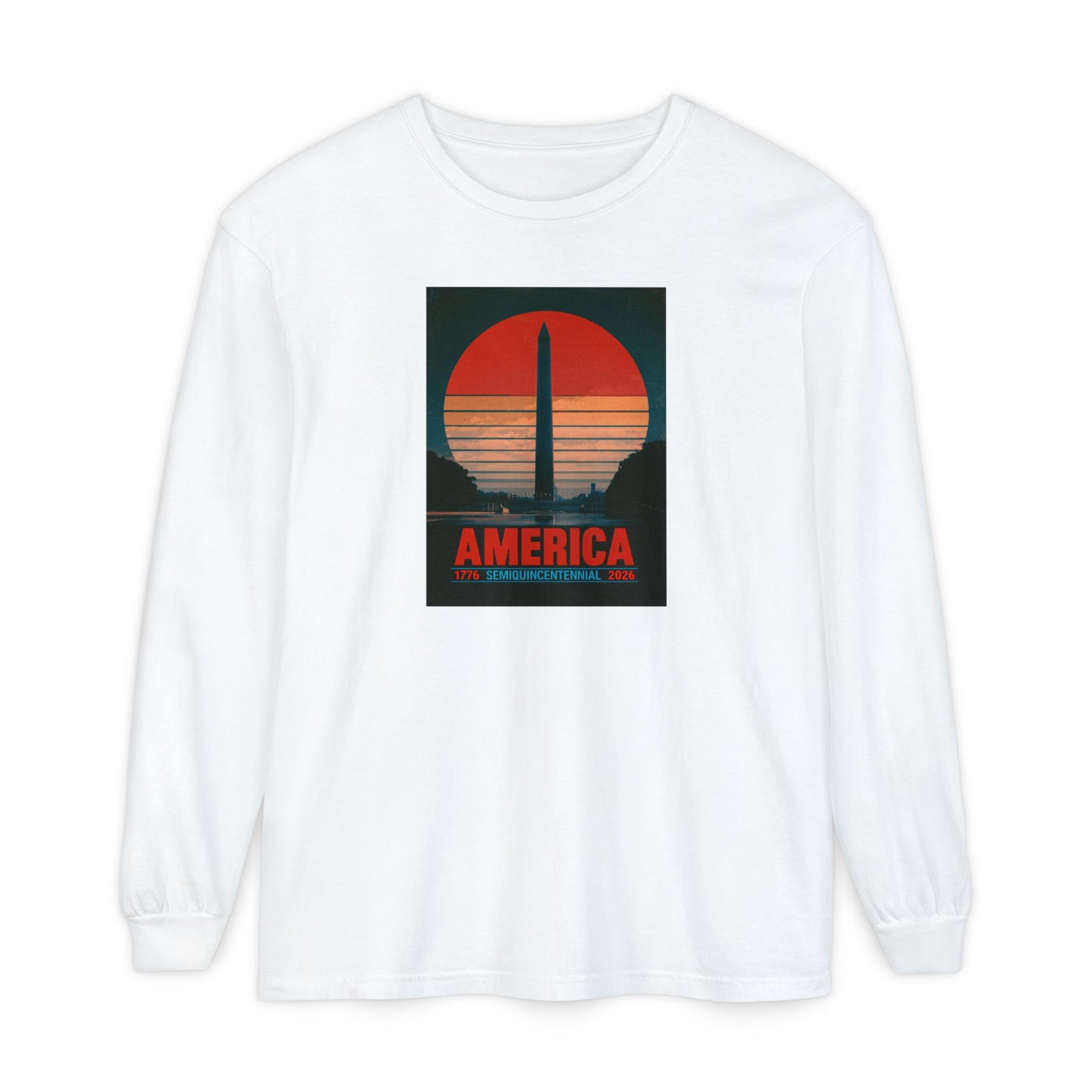 America 1776–2026 Semiquincentennial Long Sleeve T-Shirt