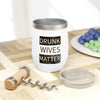 Walton & Johnson: Drunk Wives Matter Wine Tumbler, 12oz