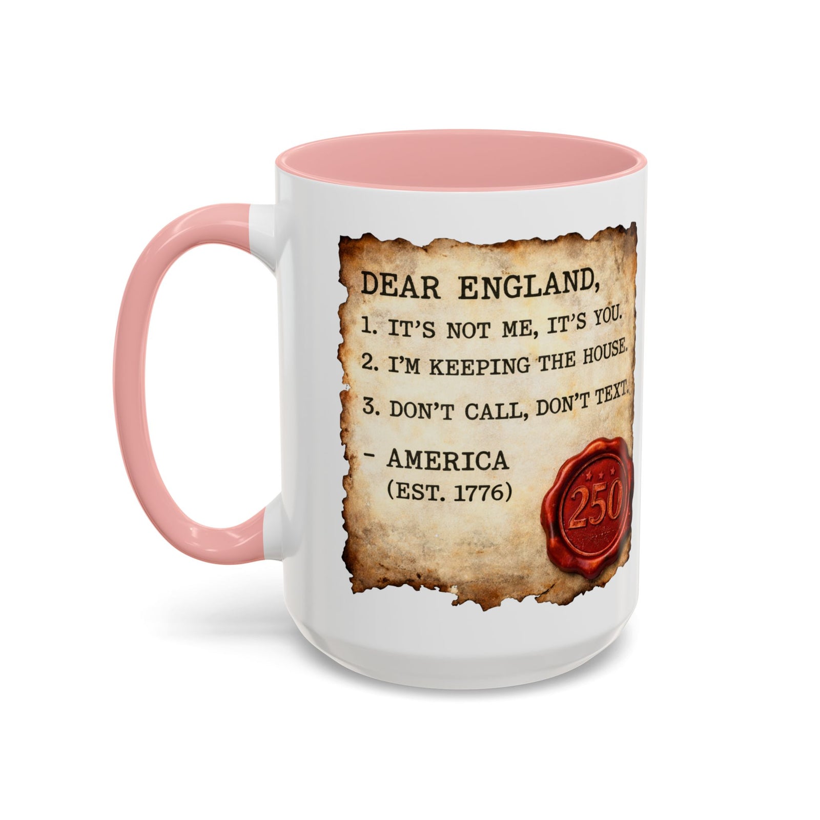 Walton & Johnson Dear England Funny 250th Anniversary Coffee Mug