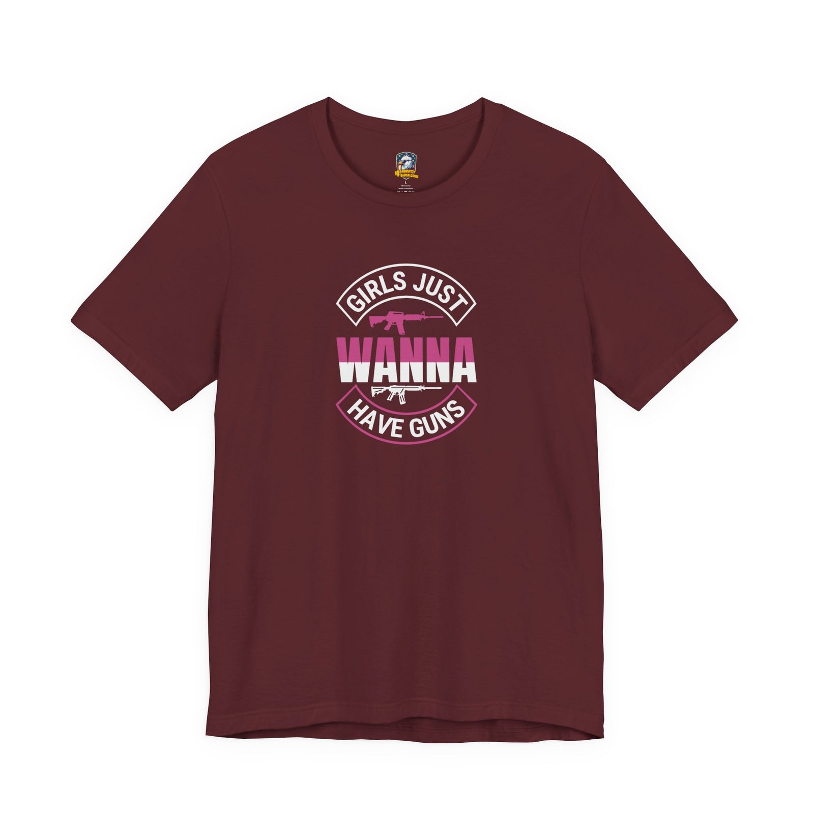 Girls Just Wanna Have Guns T-Shirt