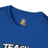 Political Statement T-Shirt — "Teach Your Kids to Change Their Oil Not Their Gender" Graphic Tee