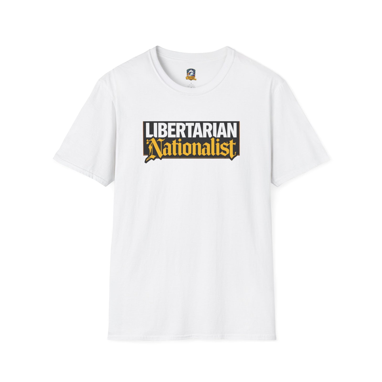 Libertarian Nationalist T-Shirt