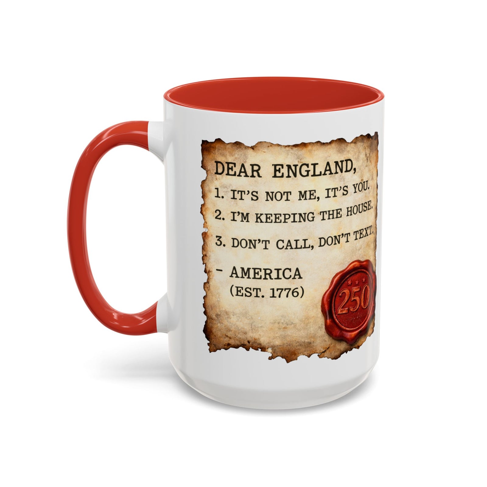 Walton & Johnson Dear England Funny 250th Anniversary Coffee Mug