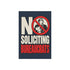 No Soliciting Bureaucrats Garden Flag - 4LibertyShop.com