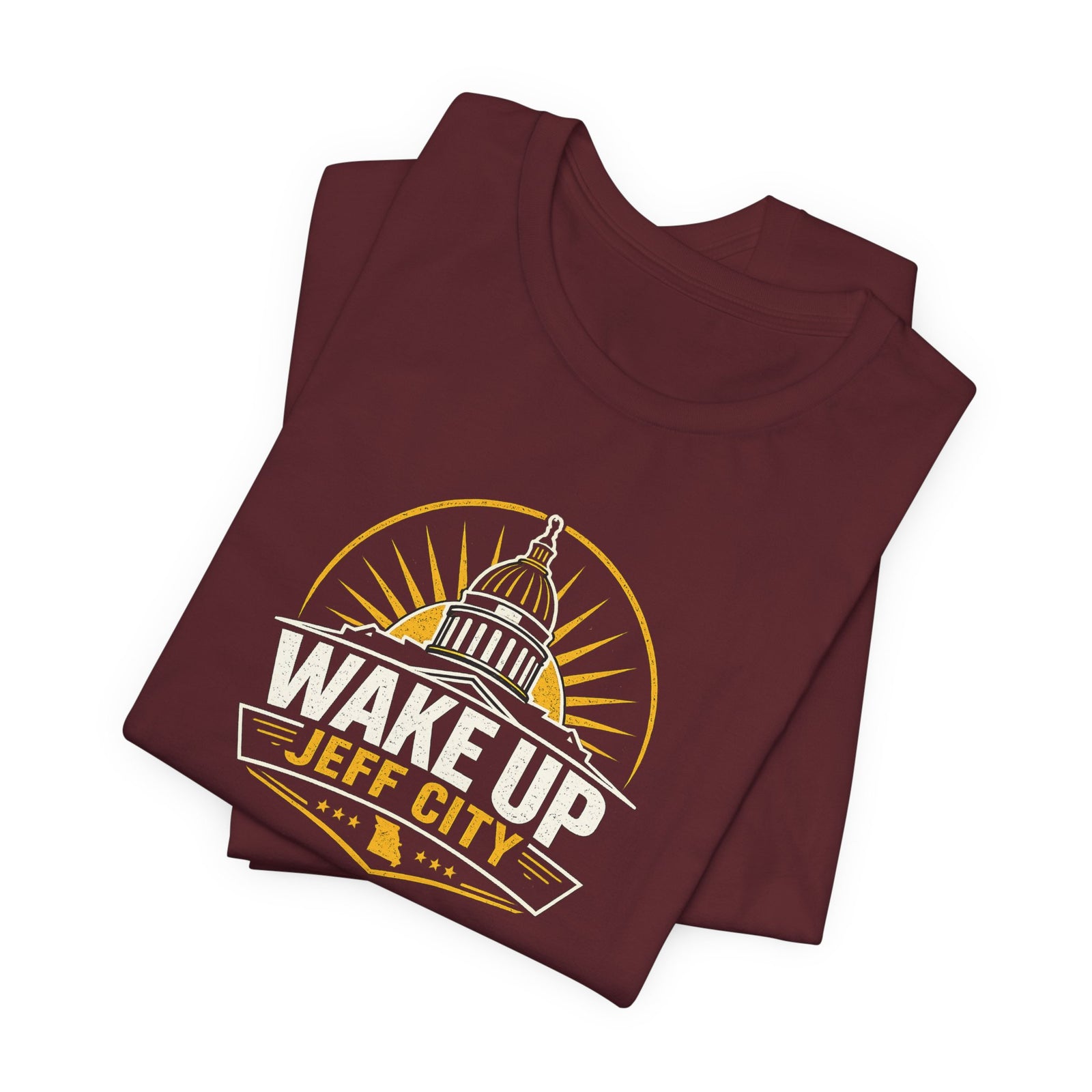 Wake Up Jeff City: The Wake Up Jeff City Shirt - 4LibertyShop.com