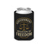 Judge Nap: Negation of Freedom Koozie, Regular & Slim