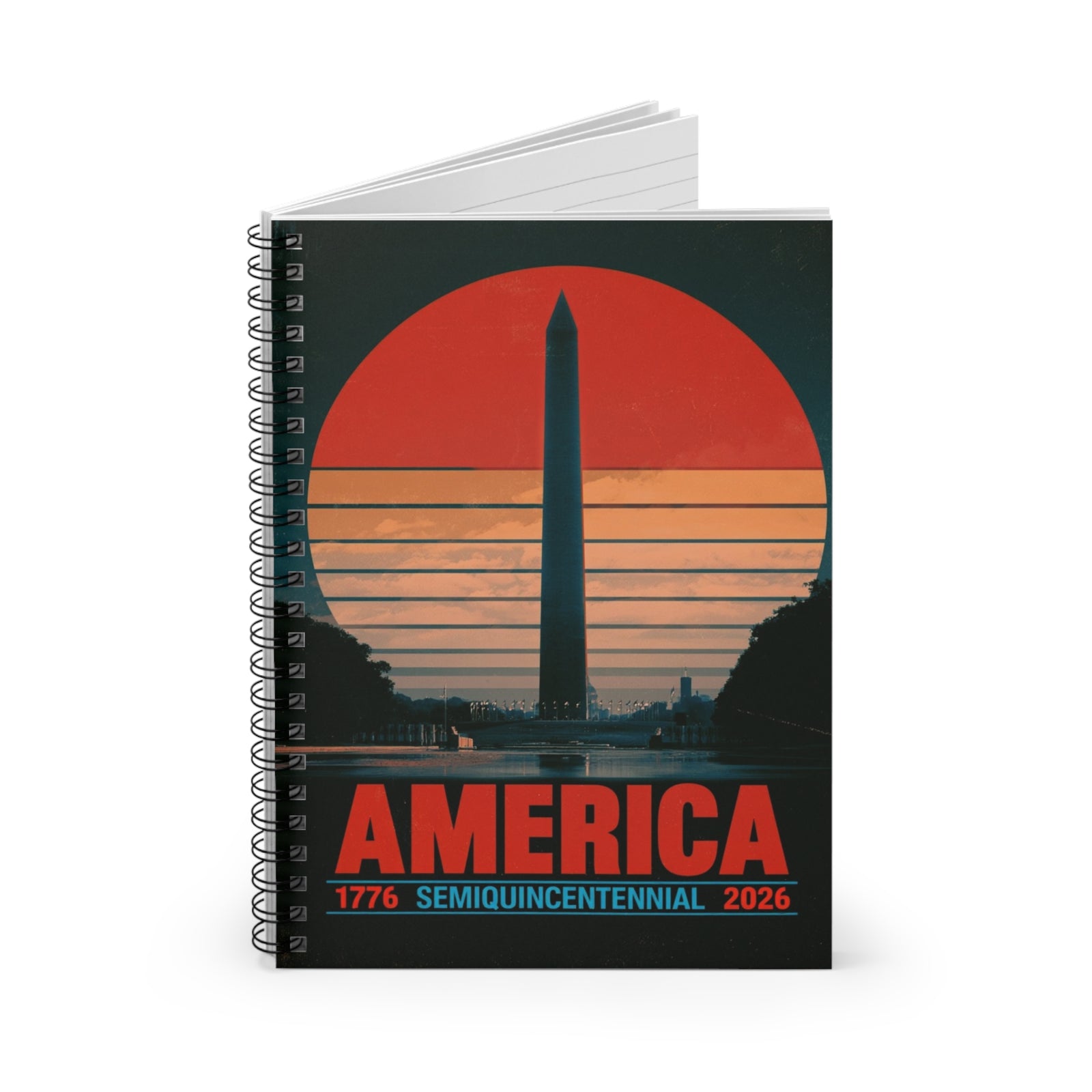 America 1776–2026 Semiquincentennial Spiral Notebook