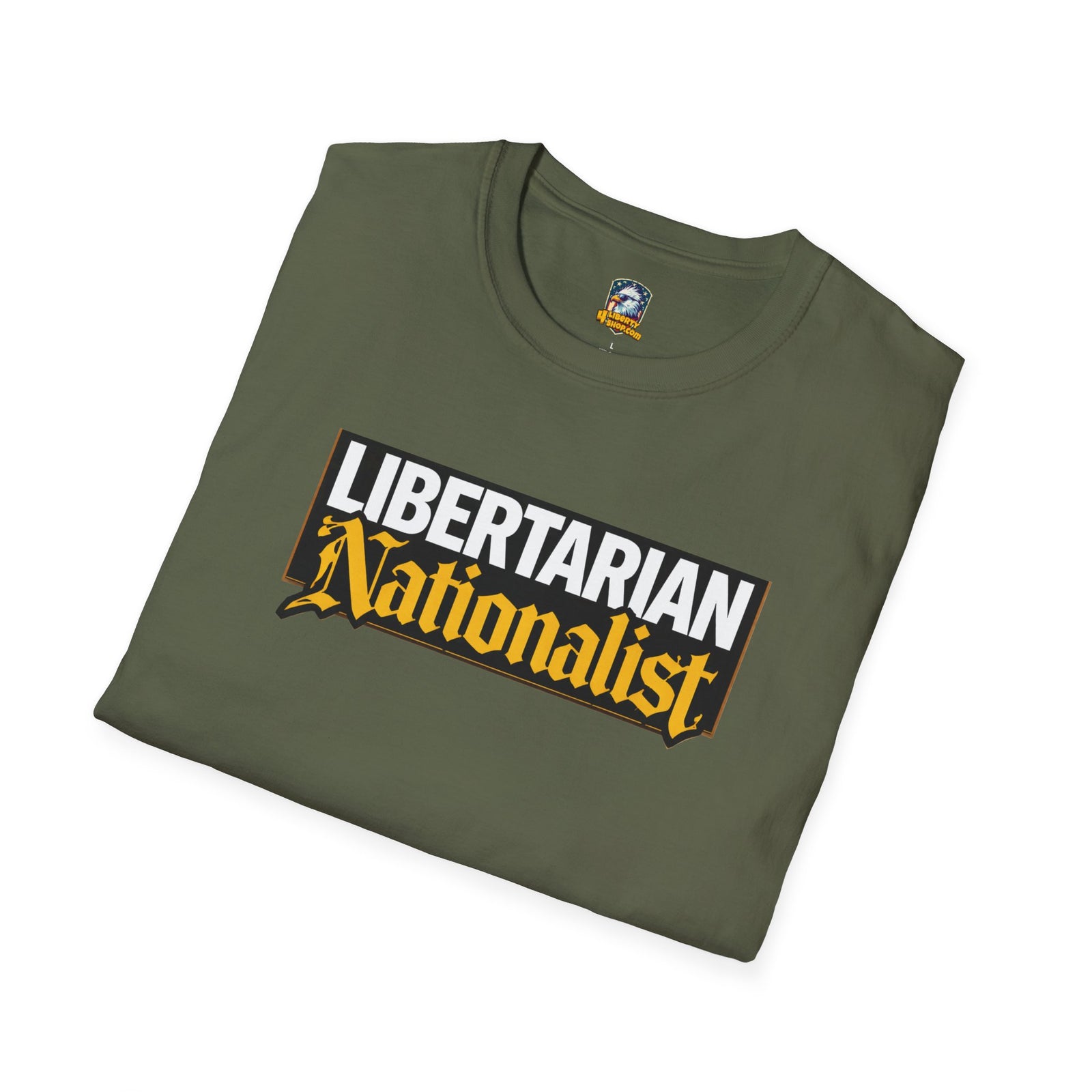 Libertarian Nationalist T-Shirt