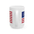 Betsy Ross 250th Anniversary Ceramic Mug – Patriotic American Flag Coffee Cup (11oz/15oz)