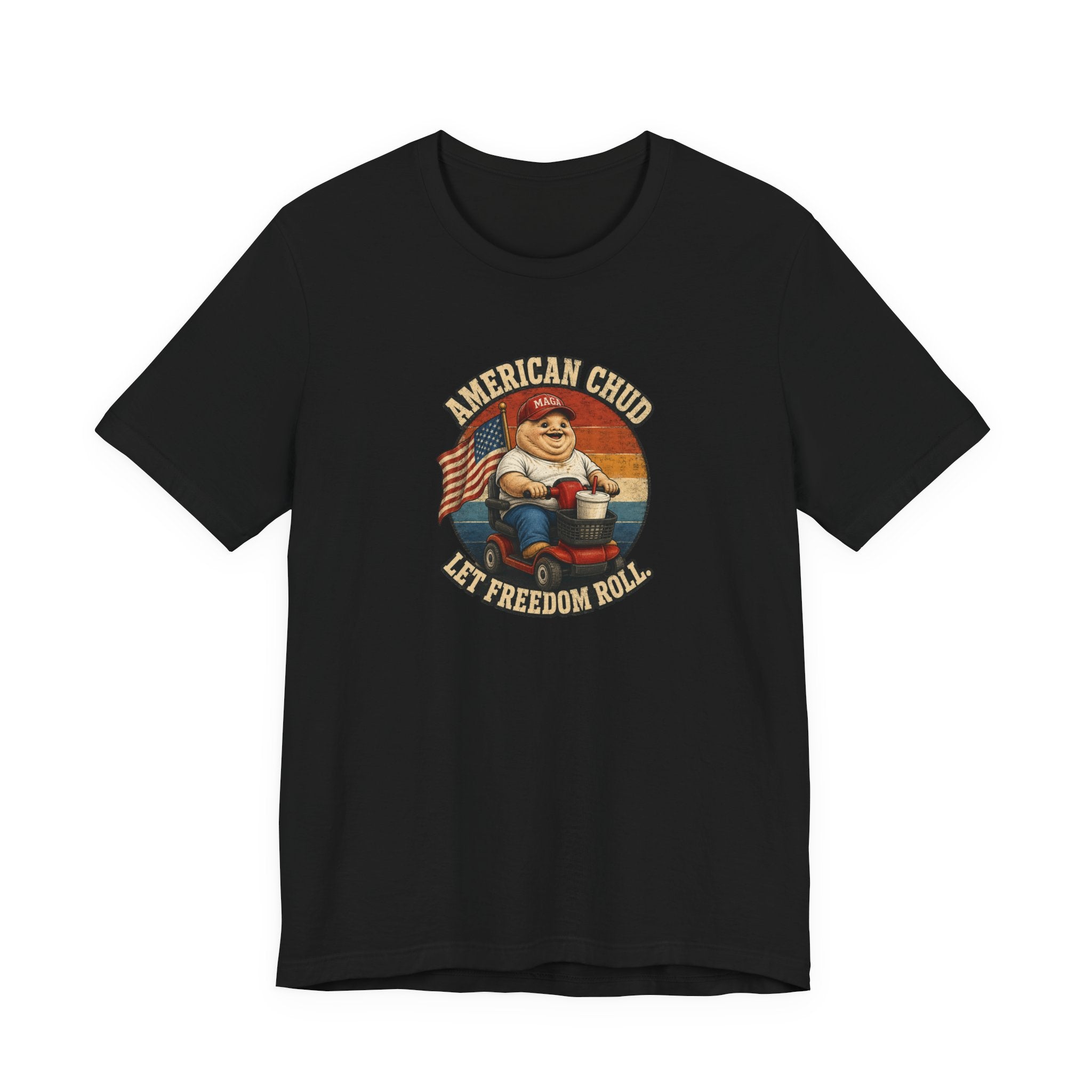 American Chud Bella+Canvas T-Shirt — Let Freedom Roll