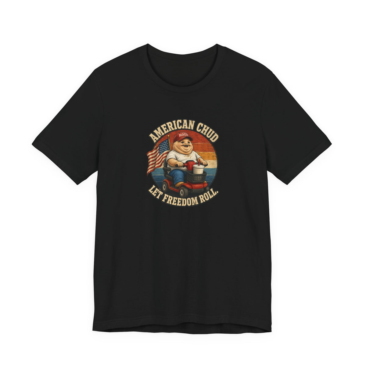 American Chud Bella+Canvas T-Shirt — Let Freedom Roll