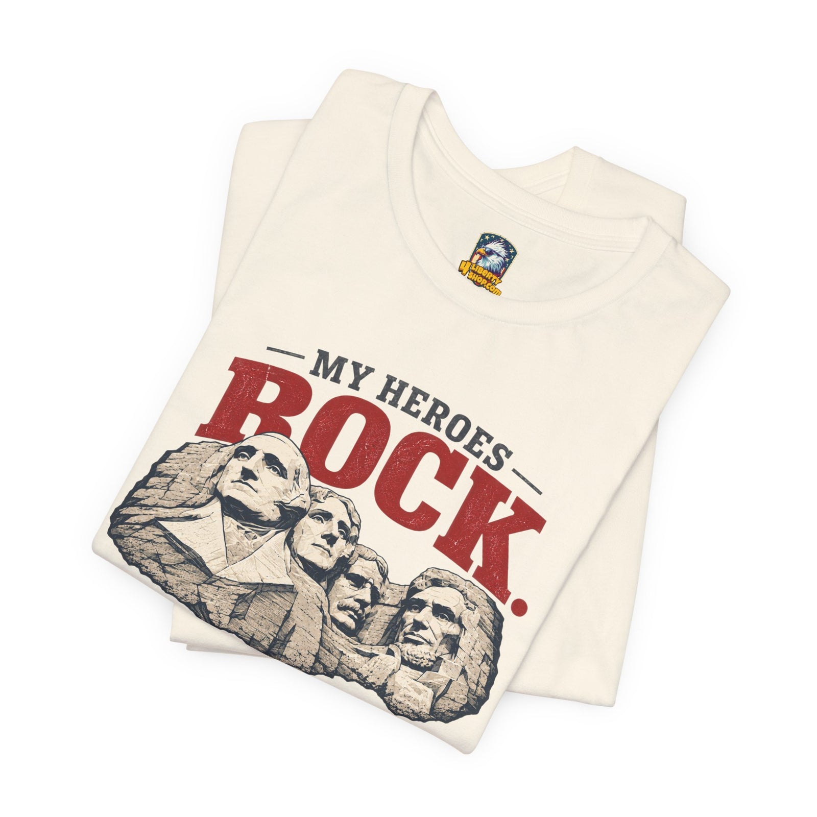 My Heroes ROCK T-Shirt - 4LibertyShop.com