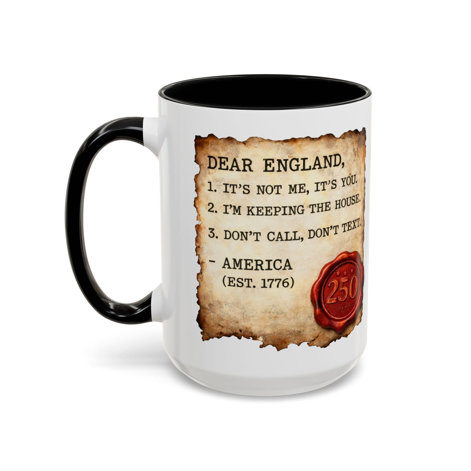 Walton & Johnson Dear England Funny 250th Anniversary Coffee Mug