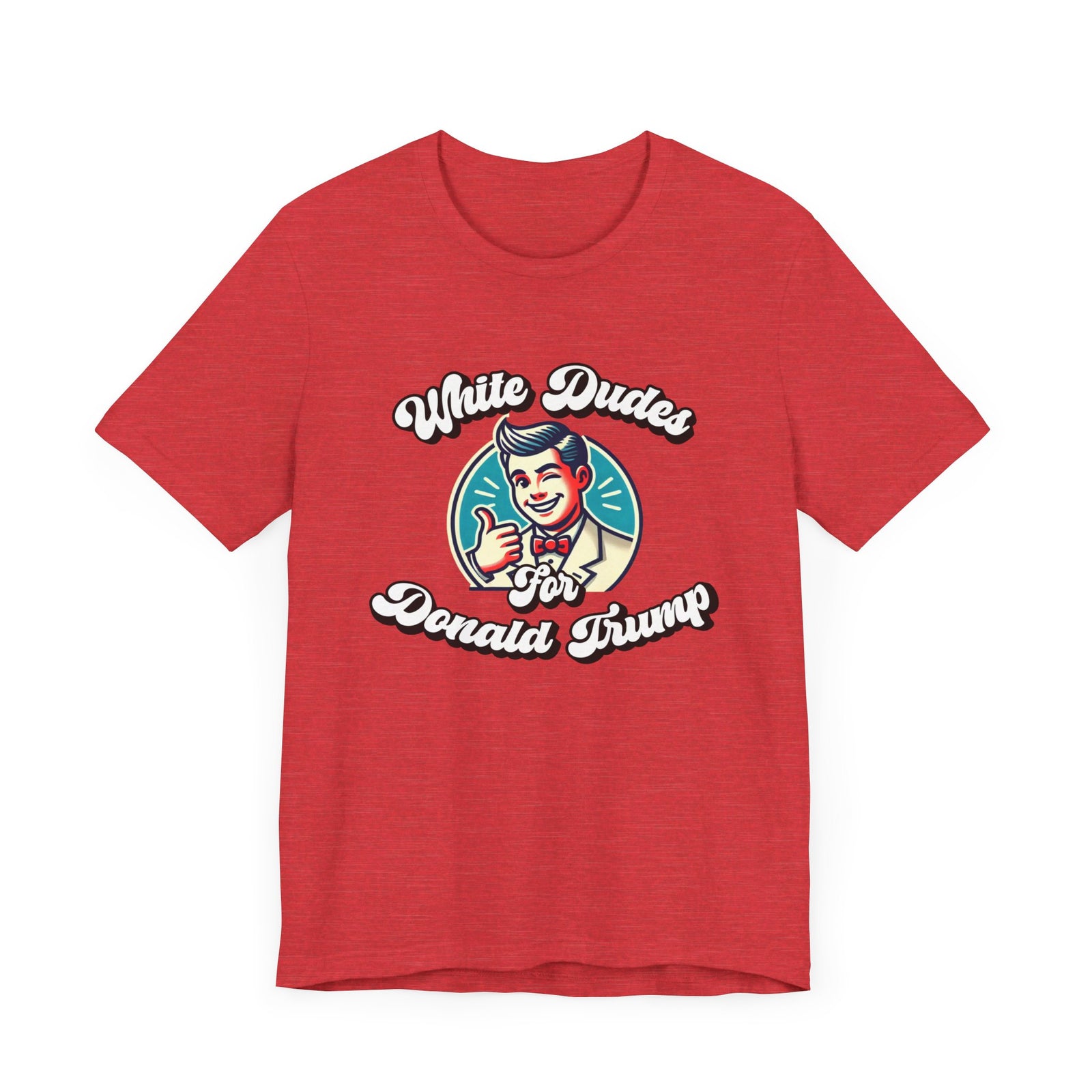 Walton & Johnson: White Dudes For Donald Trump T-Shirt