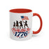 Accent Coffee Mug - "Party Like It's 1776" Patriotic Independence Day Mug