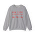 Walton & Johnson: Now I Have a Machine Gun Sweatshirt